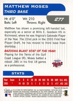 2004 Bazooka #277 Matthew Moses Back
