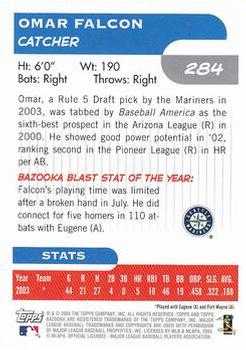 2004 Bazooka #284 Omar Falcon Back