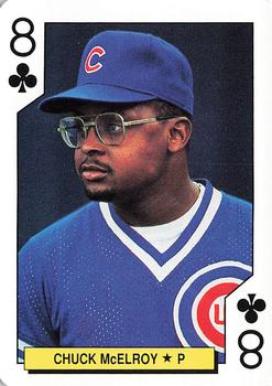 1992 U.S. Playing Card Co. Chicago Cubs Playing Cards #8♣ Chuck McElroy Front