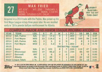 2018 Topps Archives #27 Max Fried Back