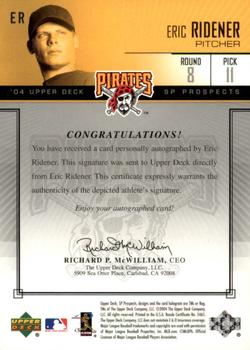 2004 SP Prospects - Autograph Bonus #ER Eric Ridener Back