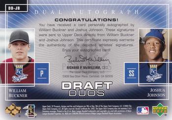 2004 SP Prospects - Draft Duos Dual Autographs #DD-JB Billy Buckner / Joshua Johnson Back