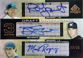 2004 SP Prospects - Draft Generations Triple Autographs #DG-YSR Robin Yount / Ben Sheets / Mark Rogers Front