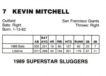 1989 Superstar Sluggers (unlicensed) #7 Kevin Mitchell Back