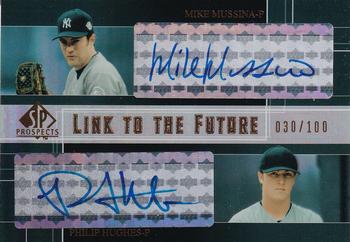 2004 SP Prospects - Link to the Future Dual Autographs #LF-MH Mike Mussina / Phil Hughes Front