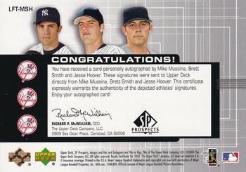 2004 SP Prospects - Link to the Future Triple Autographs #LFT-MSH Mike Mussina / Brett Smith / Jesse Hoover Back
