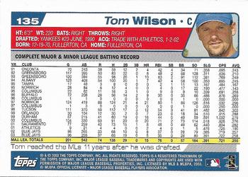 2004 Topps 1st Edition #135 Tom Wilson Back