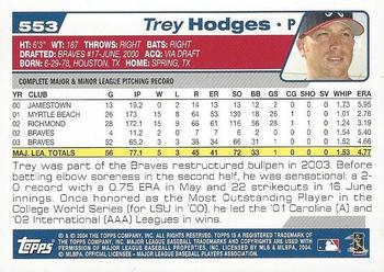 2004 Topps 1st Edition #553 Trey Hodges Back