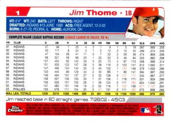 2004 Topps Chrome #1 Jim Thome Back