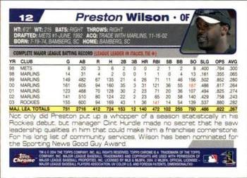 2004 Topps Chrome #12 Preston Wilson Back