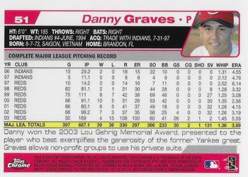 2004 Topps Chrome #51 Danny Graves Back