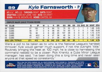 2004 Topps Chrome #89 Kyle Farnsworth Back