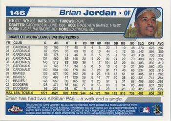 2004 Topps Chrome #146 Brian Jordan Back