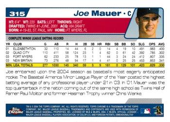 2004 Topps Chrome #315 Joe Mauer Back