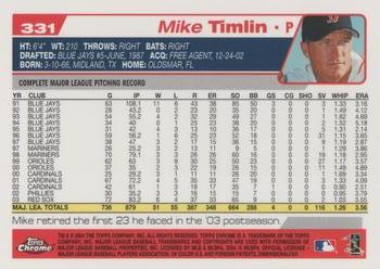 2004 Topps Chrome #331 Mike Timlin Back
