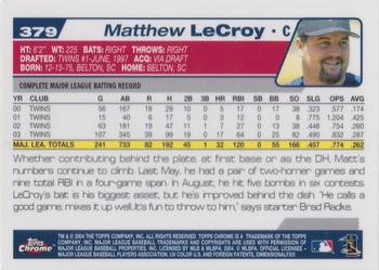 2004 Topps Chrome #379 Matt LeCroy Back