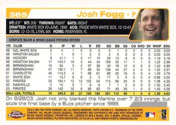 2004 Topps Chrome #385 Josh Fogg Back