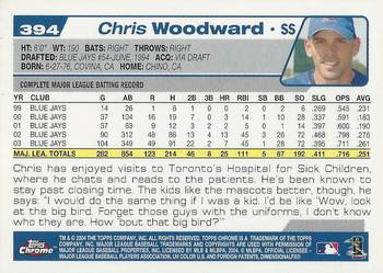 2004 Topps Chrome #394 Chris Woodward Back