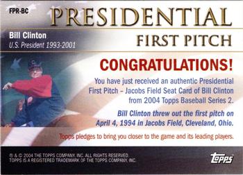 2004 Topps - Presidential First Pitch Seat Relics #FPR-BC Bill Clinton Back