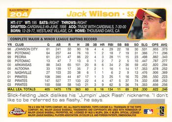 2004 Topps Chrome - Black Refractors #204 Jack Wilson Back