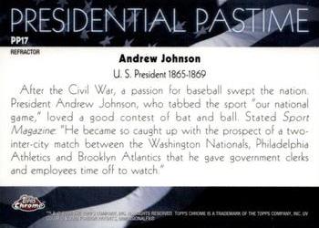 2004 Topps Chrome - Presidential Pastime Refractors #PP17 Andrew Johnson Back