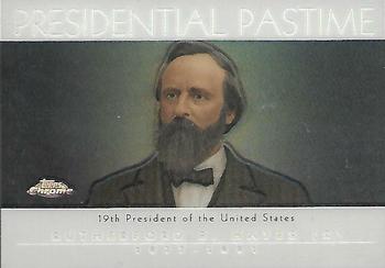 2004 Topps Chrome - Presidential Pastime Refractors #PP19 Rutherford B. Hayes Front