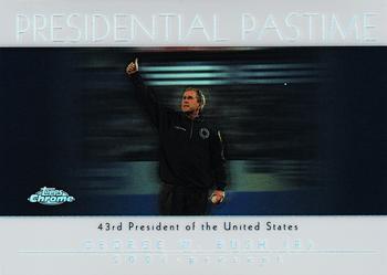 2004 Topps Chrome - Presidential Pastime Refractors #PP42 George W. Bush Front