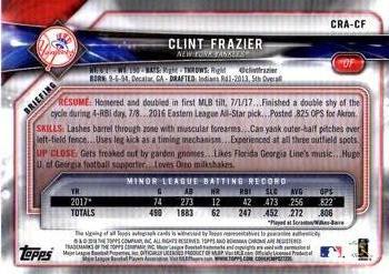 2018 Bowman - Chrome Rookie Autographs #CRA-CF Clint Frazier Back