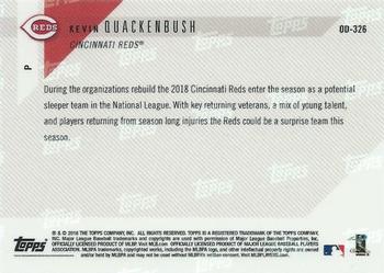 2018 Topps Now Road to Opening Day Cincinnati Reds #OD-326 Kevin Quackenbush Back