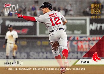 2018 Topps Now Moment of the Week - Gold Winner #MOW-28W Brock Holt Front