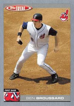 2004 Topps Total - Silver #173 Ben Broussard Front