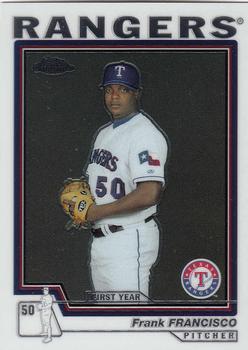 2004 Topps Traded & Rookies - Chrome #T111 Frank Francisco Front
