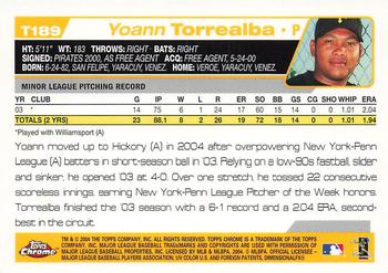 2004 Topps Traded & Rookies - Chrome #T189 Yoann Torrealba Back