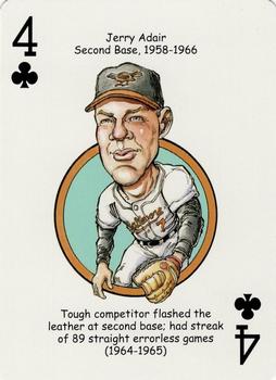 2007 Hero Decks Baltimore Orioles Baseball Heroes Playing Cards #4♣ Jerry Adair Front