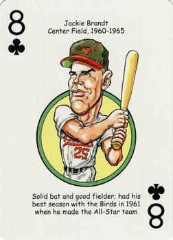 2007 Hero Decks Baltimore Orioles Baseball Heroes Playing Cards #8♣ Jackie Brandt Front