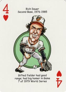 2007 Hero Decks Baltimore Orioles Baseball Heroes Playing Cards #4♥ Rich Dauer Front
