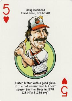 2007 Hero Decks Baltimore Orioles Baseball Heroes Playing Cards #5♥ Doug Decinces Front