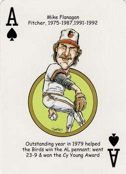 2007 Hero Decks Baltimore Orioles Baseball Heroes Playing Cards #A♠ Mike Flanagan Front