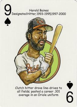 2007 Hero Decks Baltimore Orioles Baseball Heroes Playing Cards #9♠ Harold Baines Front