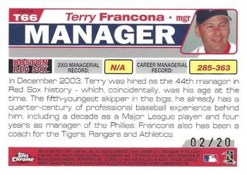 2004 Topps Traded & Rookies - Chrome X-Fractors #T66 Terry Francona Back