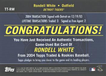 2004 Topps Traded & Rookies - Transactions Relics #TT-RW Rondell White Back