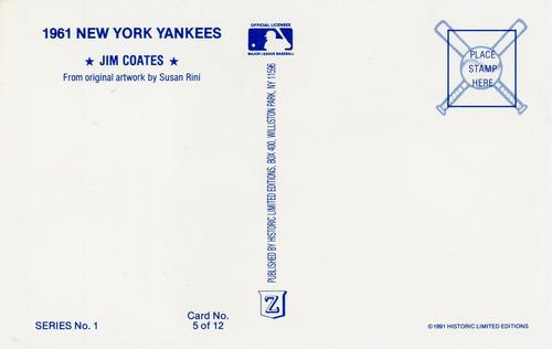 1991 Historic Limited Editions 1961 New York Yankees (Series 1) #5 Jim Coates Back