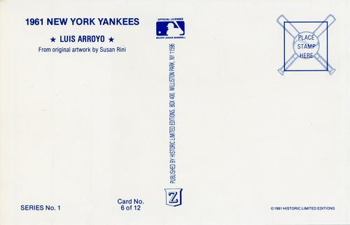 1991 Historic Limited Editions 1961 New York Yankees (Series 1) #6 Luis Arroyo Back