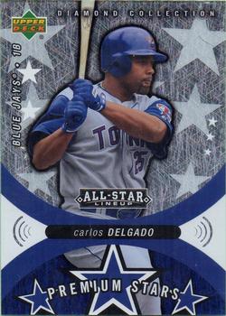2004 Upper Deck Diamond Collection All-Star Lineup - Premium Stars #PS-CD Carlos Delgado Front