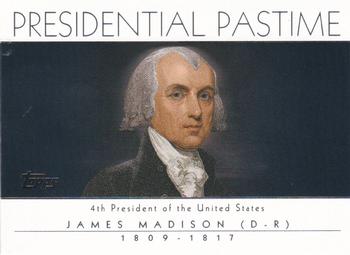 2004 Topps - Presidential Pastime #PP4 James Madison Front