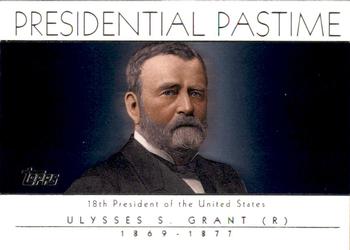 2004 Topps - Presidential Pastime #PP18 Ulysses S. Grant Front