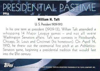 2004 Topps - Presidential Pastime #PP26 William H. Taft Back