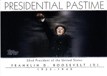 2004 Topps - Presidential Pastime #PP31 Franklin D. Roosevelt Front