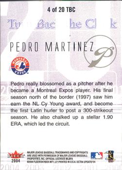 2004 Ultra - Turn Back the Clock #4 TBC Pedro Martinez Back