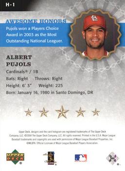 2004 Upper Deck - Awesome Honors #H-1 Albert Pujols Back